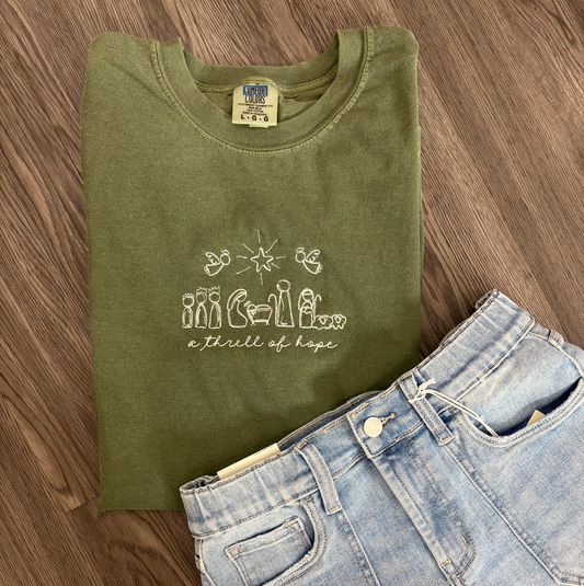 A Thrill of Hope Embroidered Tee/Sweatshirt